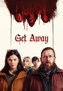 Get Away: Fuga senza uscita