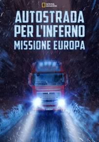 Autostrada per l'inferno: Missione Europa
